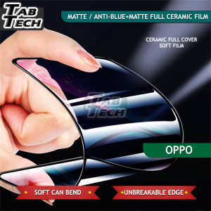 Oppo Ceramic Gaming Matte A17 A17K A18 A38 A57 A58 A76 A77 A77S A78 A93 A96 A98 Reno 4 7 Pro 7Z 8 Pro 8Z 8T 2022 4G 5G Full Cover Soft Film Tempered Glass Screen Protector