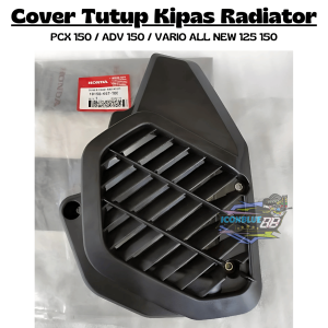 iconblue88 Cover Tutup Kipas Radiator Model PCX 150 ADV 150 Vario 125 150 new High Quality