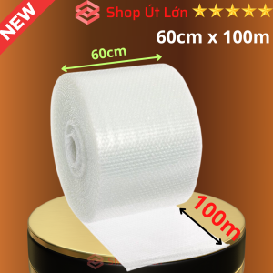 Cuộn xốp nổ bọc hàng 60cm x 100m xốp hơi bọc hàng bóng khi gói hàng