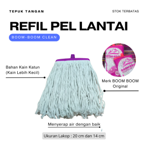 Refill Kain Pel Katun BOOM BOOM CLEAN | Refil Isi Ulang Pel Lantai Murah Tanpa Gagang | Mop Refil