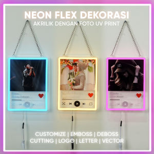 Dekorasi Dinding Frame Foto Dengan Neon Flex Gambar UV Print Flatbed 15x20 Model Playlist