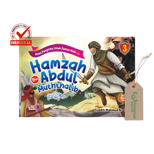 Buku Cerita HAMZAH BIN ABDUL MUTHALIB (Kisah Panglima Islam Zaman Nabi) BUKU ANAK - Media Sholih