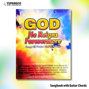 New Christian Music Magazine - God He Reigns Forevermore - Songbook with Guitar Chords & Lyrics