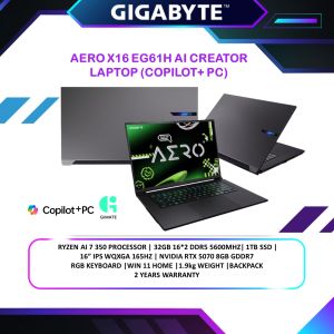 Gigabyte Laptop AERO X16 AI EG61H Copilot+ PC (Ryzen Al 7 350/16GB /1TB SSD/RTX5070 8GB GDDR7/16" IPS WQXGA165HZ/ RGB KEY/ W11/BAG/2Y) 1WH93MYC94AH