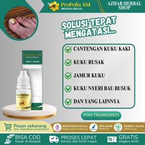 Propolis SM Obat Cantengan Jempol Kaki Dan Tangan Jamur Kuku Kaki Kuku Rusak Bengkak Nyeri Bau Busuk