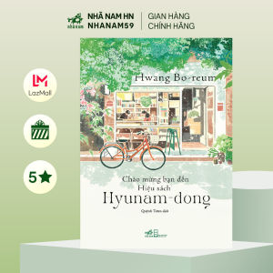 Sách - Chào mừng bạn đến hiệu sách Huynam-dong (Hwang Bo-reum) (Nhã Nam)