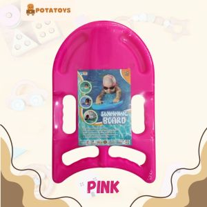 POTATOYS - Swimming Board / Papan Renang Plastik Ringan / Papan Renang Pelampung anak / Papan Belajar Berenang [ Potatoys ]