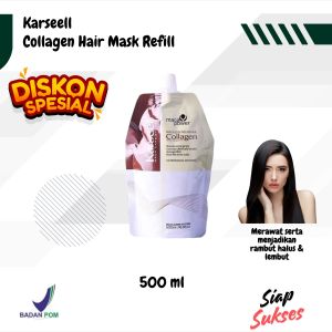 Masker Rambut Karseell  500ml Isi Ulang Kemasan Ekonomis Hemat Keratin Smoothing Kemasan Refill Maca Collagen Essence Repair