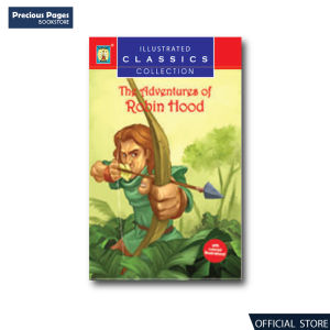 Illustrated Classics Collection: The Adventures of Robin Hood