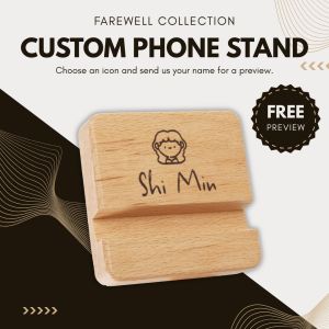 【Farewell Collection】Customised Wooden Phone Stand Free Engraving Christmas Birthday Icon Logo Event Farewell Corporate Gift
