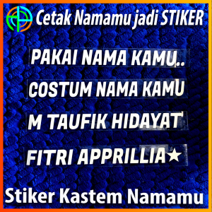 Dapat 3 lembar Buat Namamu Jadi Stiker Custom Nama Request Nama Kamu Stiker Costum Nama