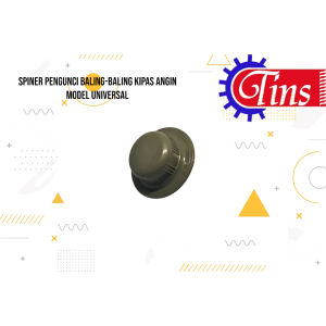 SPINER PENGUNCI BALING-BALING KIPAS ANGIN MODEL UNIVERSAL
