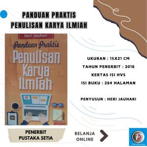 PANDUAN PRAKTIS PENULISAN KARYA ILMIAH ~ PUSTAKA SETIA