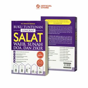 Buku  Agama Islam / Tuntunan Lengkap Salat Wajib Sunah Doa Dan Zikir ( Edisi Revisi )