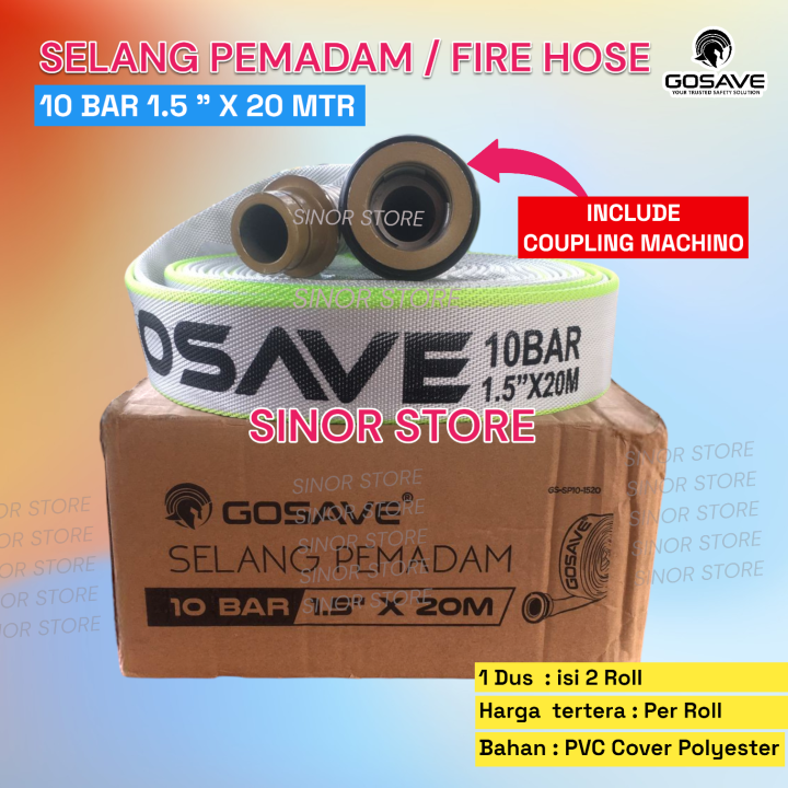 Fire Hose / Selang Hydrant GOSAVE Pemadam Kanvas 10 Bar 1.5 x 20 Meter Coupling Machino