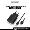 Bộ Sạc Nhanh Samsung A70/A80 25W - Cáp 2 đầu Type C. 