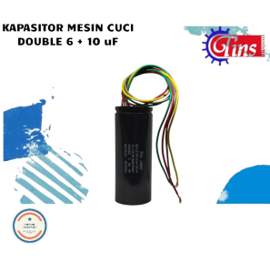 KAPASITOR DOUBLE 6+10 uF KAPASITOR MESIN CUCI DUA TABUNG KAPASITOR MESIN CUCI
