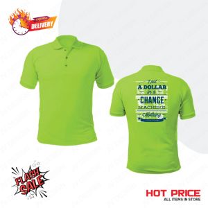 💥⏩NEW ⏪💥[PRINTING] “A Dollar Can Change” POLO FRESH LOGO PRINTED COLLARED NECK SHIRT FOR MEN AND WOMEN 100% COTTON B5
