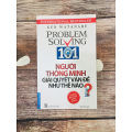 Người Thông Minh Giải Quyết Vấn Đề Như Thế Nào. 