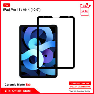 YITAI - TAB Ceramic Matte Anti Glare Ipad Pro 11 Air 4 Yitai Indonesa