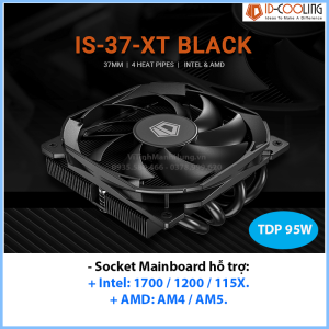 Tản nhiệt chip CPU ID-Cooling IS-37-XT Black cao 37mm TDP 95W 4 ống đồng Fan 9cm – 3600rpm có hỗ trợ Socket 1700 và AM5.