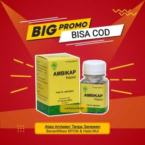 Ambikap Kapsul Herbal Atasi Rasa Nyeri Susah Duduk Ambeien Wasir Berdarah Ambeyen Sembelit Kronis Benjolan Bengkak Dianus Gatal Terasa Pedih Panas Susah BAB Pendarahan Saat BAB dan Bercak Lendir Ambien Hemoroid Asli Bpom Bisa COD