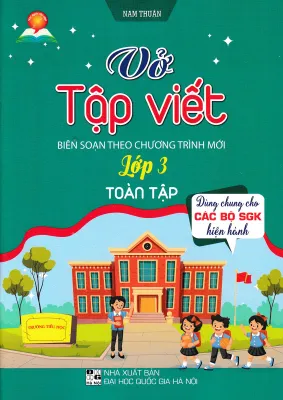 [FREESHIP] Vở tập viết lớp 3 toàn tập (dùng chung cho các bộ SGK hiện hành)