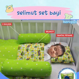 Selimut set bayi  ( 1 selimut  1 bantal peyang 2 guling ).