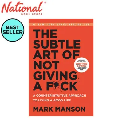 Subtle Art of Not Giving a F by Mark Manson