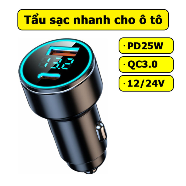 Tẩu sạc nhanh PD4 25W TYPE C QC3.0 cho ô tô xe tải 12V 24V 43W C08 ...