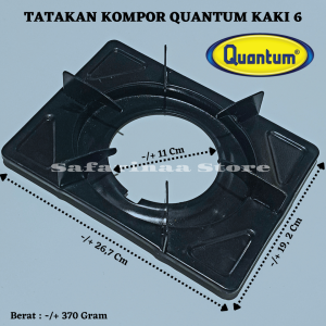 TATAKAN KOMPOR QUANTUM KOTAK KAKI 6