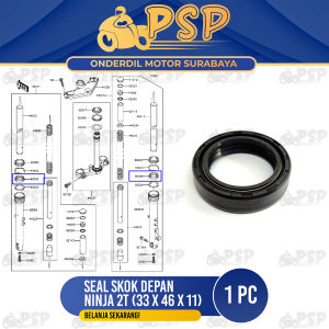 Seal Skok Depan Ninja 2T (33 x 46 x 11) - Sil Siel Karet Sok Shock Shockbreaker Depan Kawasaki Ninja