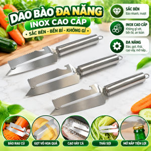 Dao Bào Rau Củ Đa Năng Inox Dụng Cụ Bào Sợi Gọt Vỏ Cạo Vảy Cá Mở Nắp Sắc Bén Không Gỉ