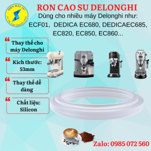 Ron cao su máy pha cà phê Delonghi EC680/EC685/EC820/EC850/EC860