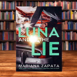 Luna and the Lie by Mariana Zapata