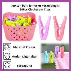 Jepitan Baju Jemuran + Keranjang Isi 30Pcs/Laundry Clip Penjepit Pakaian Kaos Kaki Handuk/Clothespin Socks Clip/Tahan Lama/Serbaguna - FR GALLERY