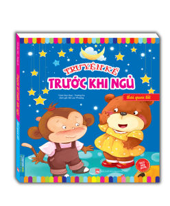 Truyện kể trước khi ngủ - Thói quen tốt (sách bản quyền)