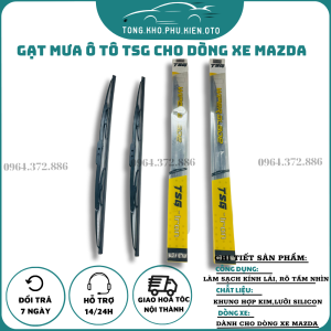 Gạt Mưa Ô Tô Khung sắt TSG lưỡi silicon Dùng Các xe MAZDA 236 Cx5 12-17 BT 50 10-15 siêu sạch siêu bền