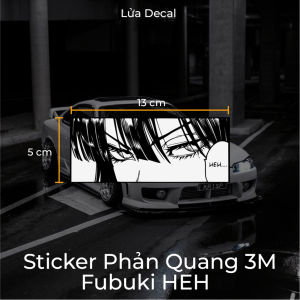 Sticker phản quang Fubuki huh - 1 Sticker phản quang trang trí xe máy - Hình dán - Nhãn dán - JDM Decal