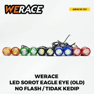 WERACE Lampu LED Sorot Eagle Eye Mata Elang Old No Flash Tidak Kedip Harga 1 Set Isi 2 Pcs