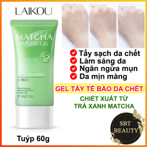Gel Tẩy Tế Bào Da Chết Trà Xanh LAIKOU Tuýp 60g – Tẩy Sạch Da Chết Làm Sạch Sâu Lỗ Chân Lông Dưỡng Da Sáng Mịn Ngăn Ngừa Mụn