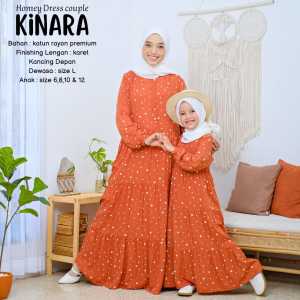 HOMEY DRESS KINARA COUPLE - GAMIS COUPLE IBU DAN ANAK BAHAN KATUN RAYON PREMIUM - BEST SELLER BISA COD