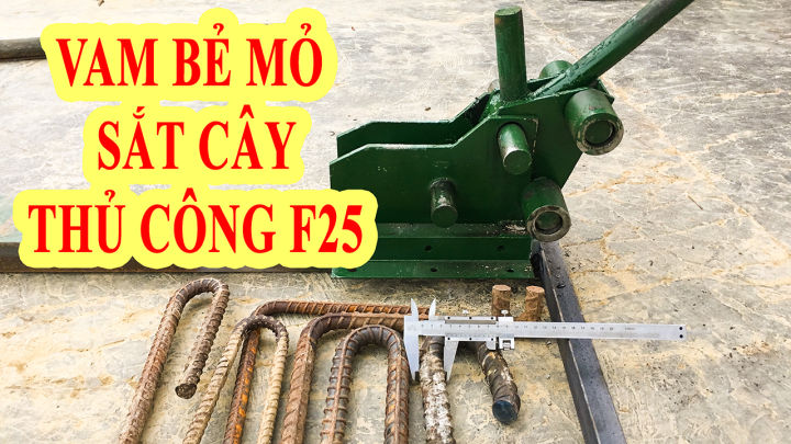 Bàn vam uốn sắt cây thủ công phi 25