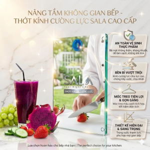 Thớt Kính Cường Lực SaLa Siêu Bền Kháng Khuẩn Dễ Lau Rửa An Toàn Thực Phẩm