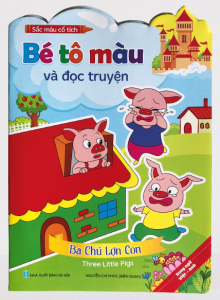 Bé tô màu và đọc truyện - Ba chú lơn con - Song ngữ Việt Anh