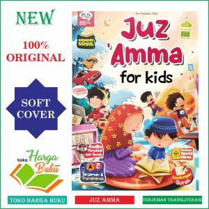 Juz Amma For Kids FULL COLOR Terjemah dan Transliterasi Dilengkapi Audio Murotal per Surah - PQS