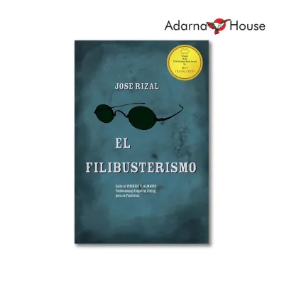 El Filibusterismo - Classic Novel Filipino