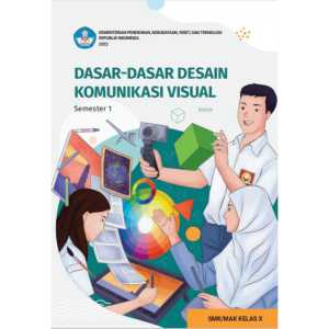 Ori Buku  Dasar-Dasar Desain Komunikasi Visual Kelas 10 SMK Kurikulum Merdeka