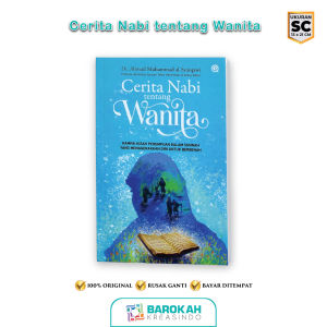 Cerita Nabi Tentang Wanita Menyimak Perjalanan Hidup Dari Kisah Sunah Buku Inspirasi Islami Qaf
