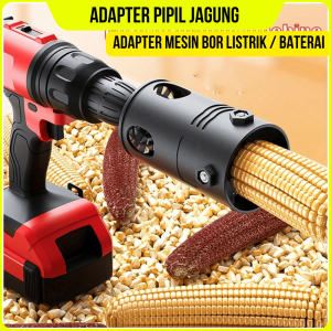 Adapter Pemipil Biji Jagung Kering Perontok Jagung Alat Pipil Jagung